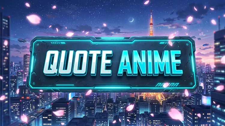 75 Legendary Anime Quotes: Heroic Will, Philosophy, Sacrifice & Epic Showdowns